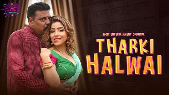 Tharki Halwai 2023 Wow Entertainment Porn Web Series Episode 1