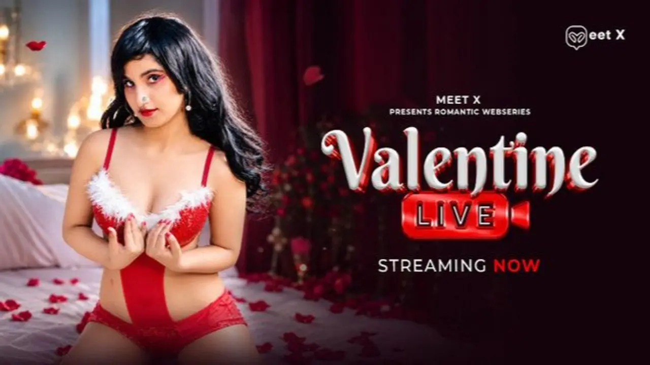 Valentine Live 2026 Meetx Hindi Uncut Hot Short Film